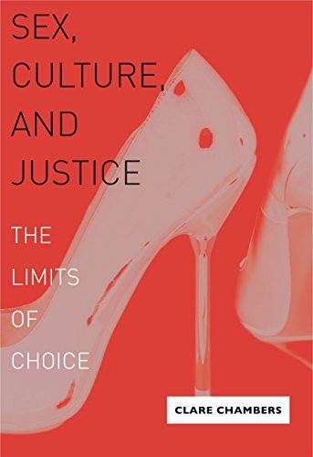 Sex, Culture, and Justice: The Limits of Choice (Penn State Press) von Penn State University Press
